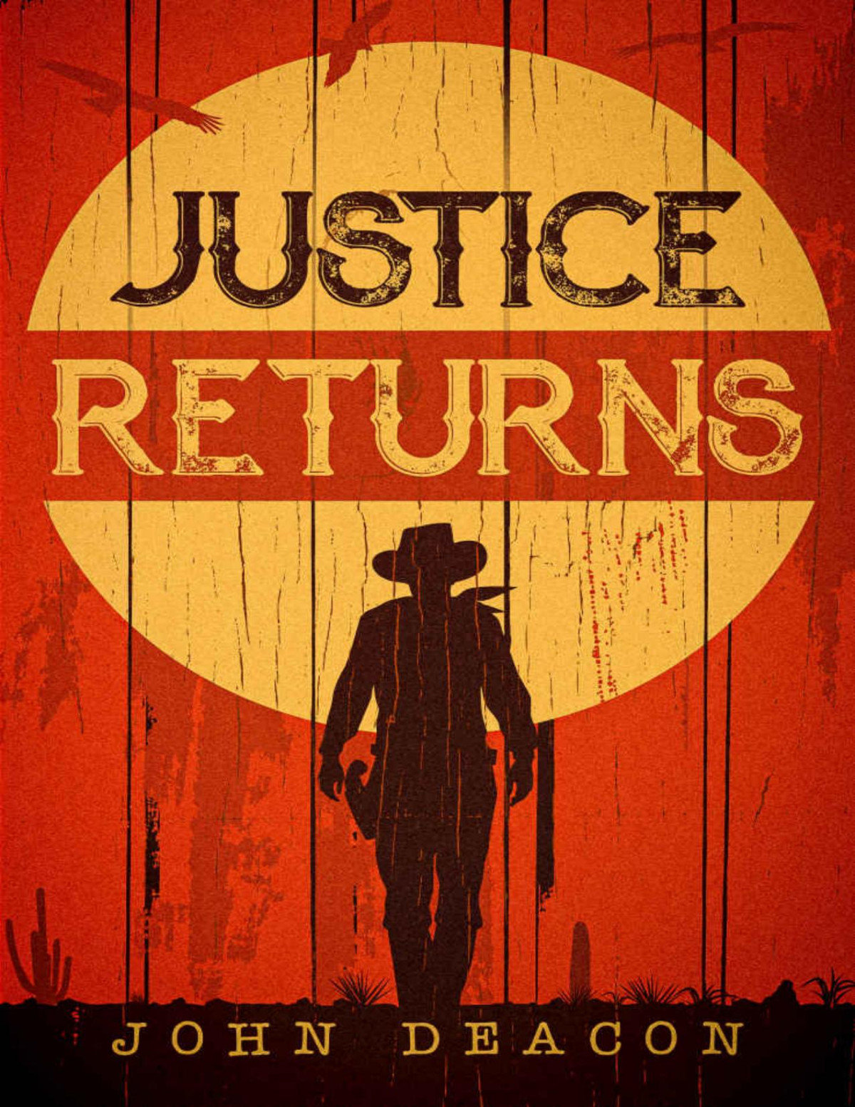Silent Justice 02 Justice Returns John Deacon