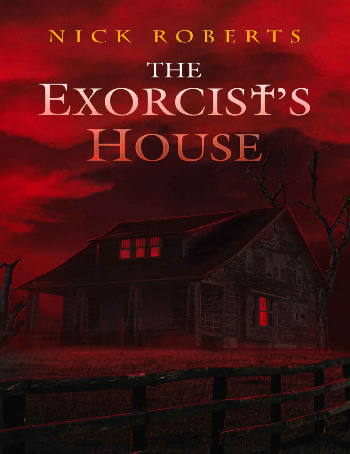 The Exorcists House Nick Roberts