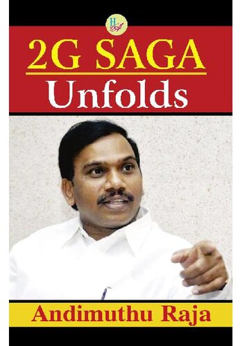 2g Saga Unfolds Andimuthu Raja