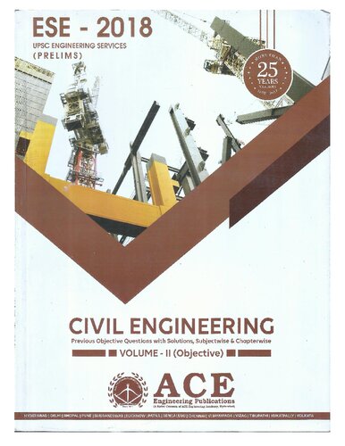 Ese18 Prelimscivil Engineering Vol 2 Previous Objective Questions Ace Engineering Academy Editorial Board