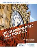 Pearson Edexcel A Level Uk Government And Politics Sixth Edition 6th Edition Neil Mcnaughton