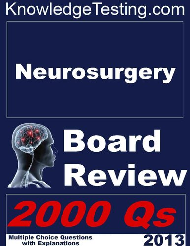 Neurosurgery Board Review 2000 Qs Several Editors