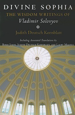 Divine Sophia Vladimir Sergeyevich Solovyov