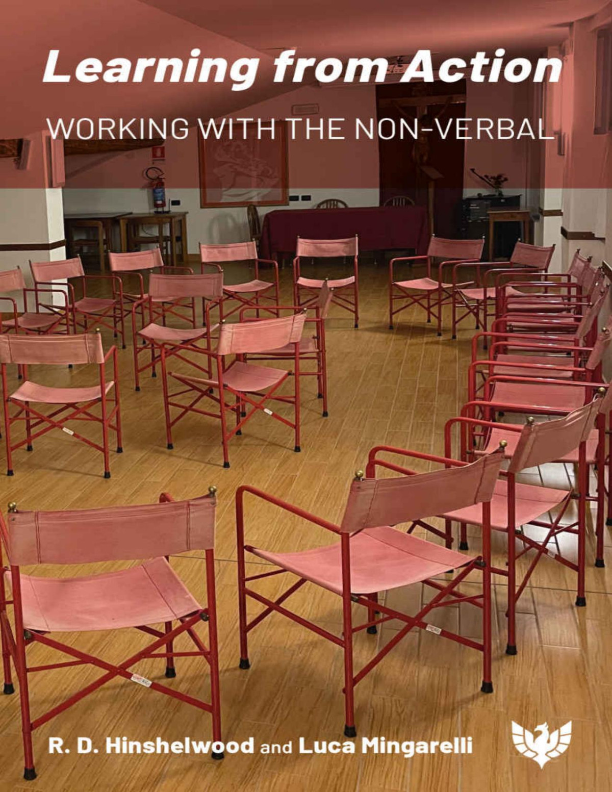 Learning From Action Working With The Nonverbal R D Hinshelwood