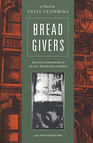 Bread Givers 3rd Edition Anzia Yezierska