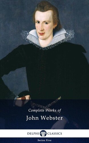 Complete Works Of John Webster John Webster