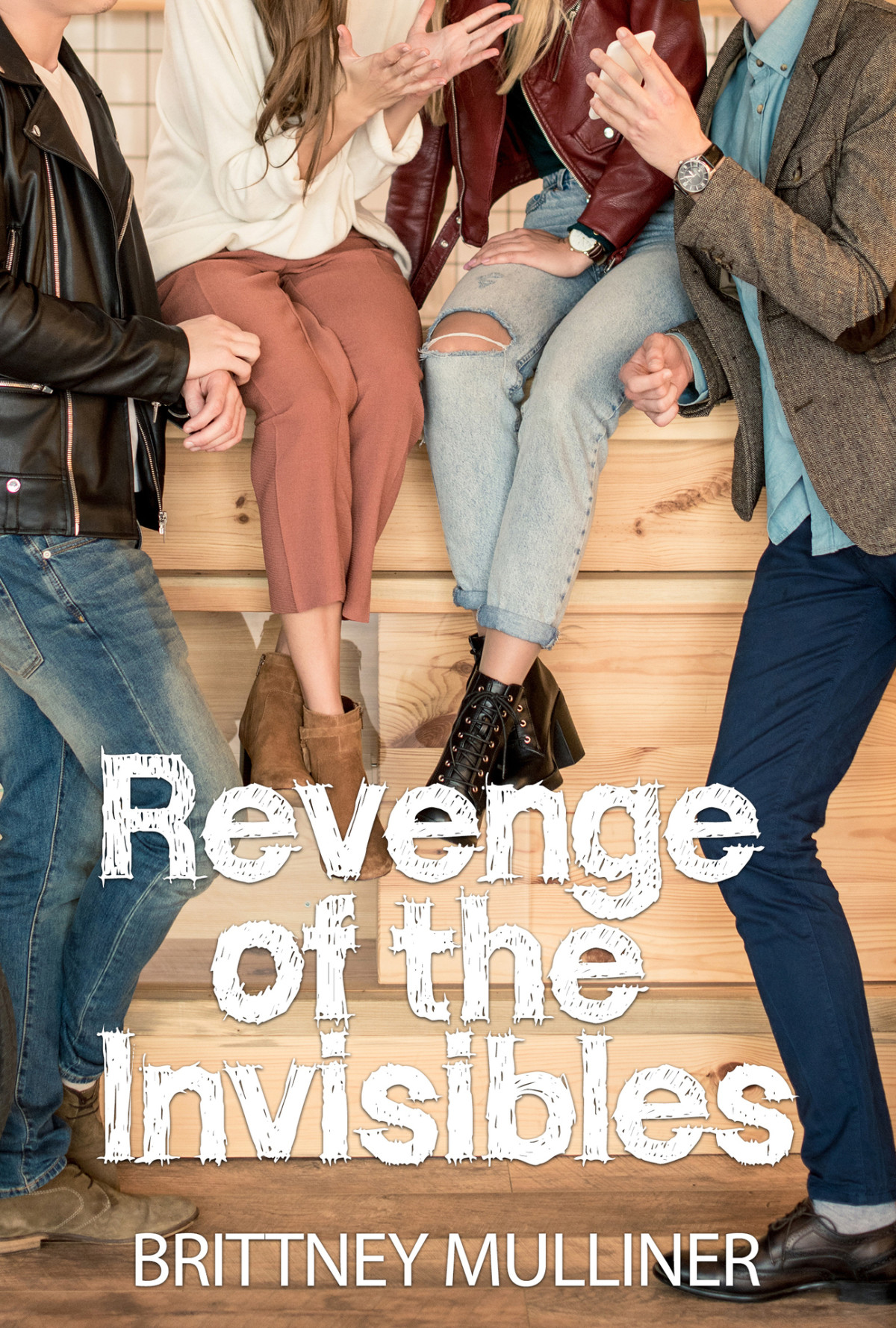 Revenge Of The Invisibles 1st Edition Brittney Mulliner