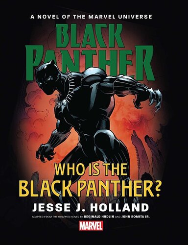 Black Pantherwho Is The Black Panther Jesse J Holland