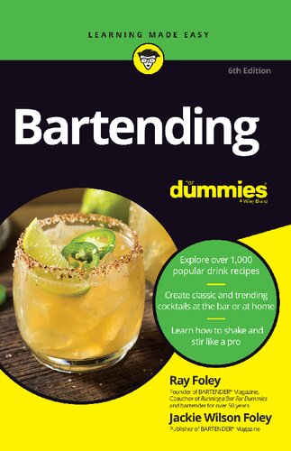 Bartending For Dummies 6th Edition 6th Ray Foley Jackie Wilson Foley