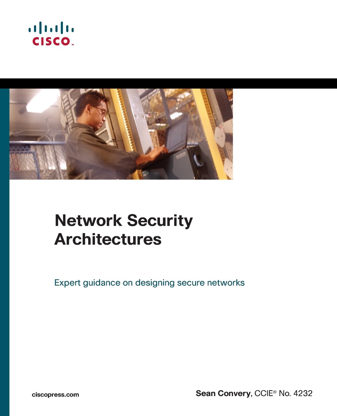 Network Security Architectures Networking Technology 1st Edition Sean Convery
