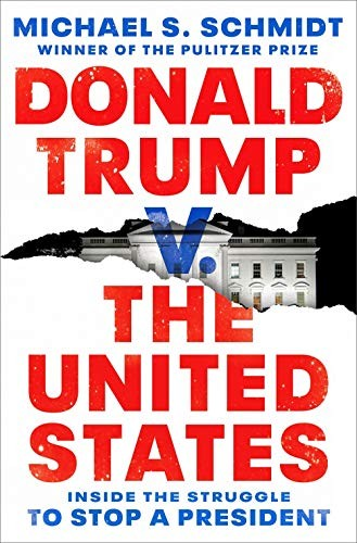 Donald Trump V The United States Michael S Schmidt