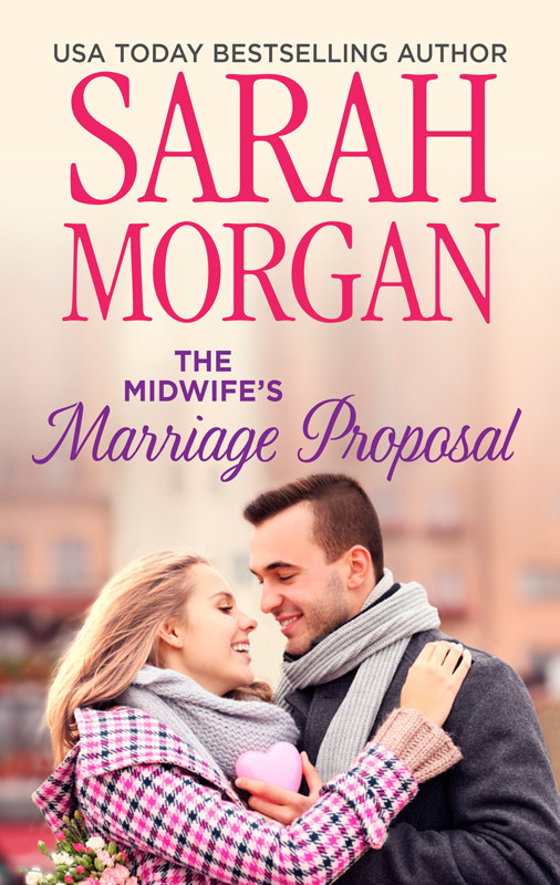 The Midwifes Marriage Proposal Sarah Morgan