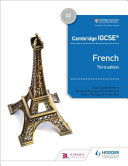 Cambridge Igcse French Student Book 3rd Edition Jeanclaude Gilles