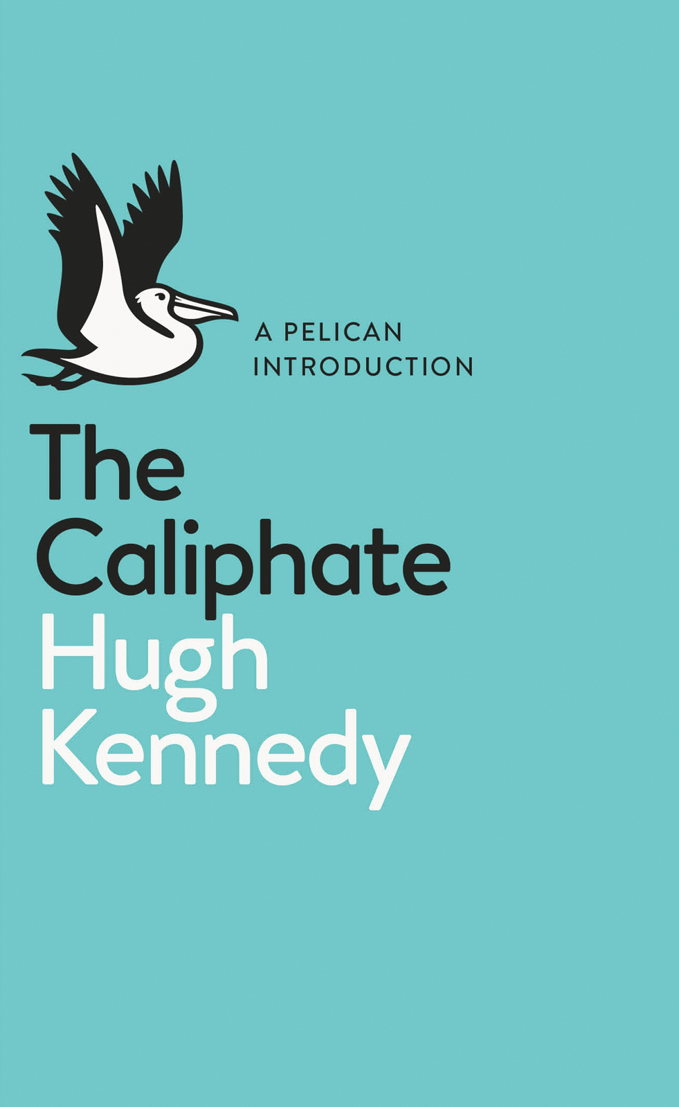 The Caliphate Hugh Kennedy