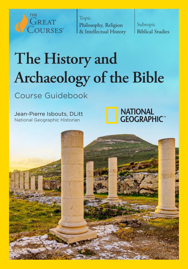 The History And Archaeology Of The Bible Jeanpierre Isbouts