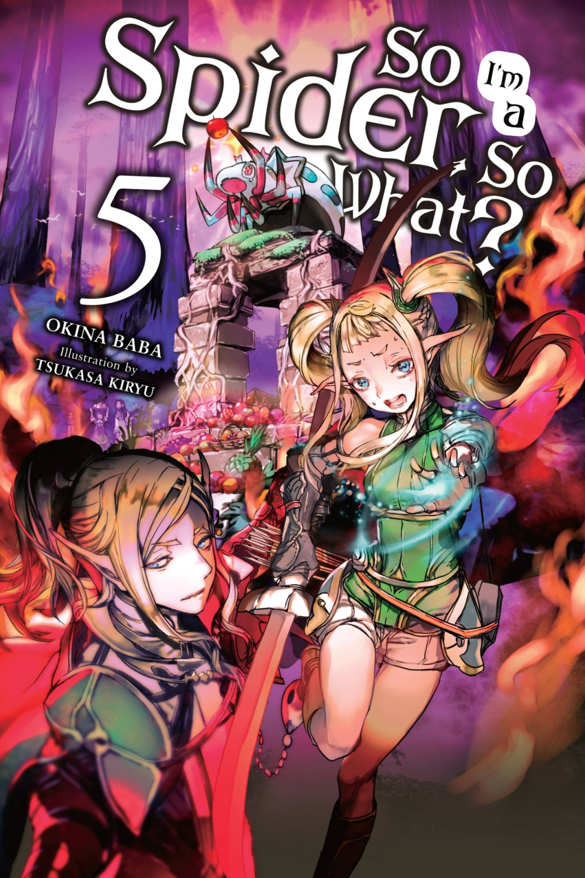 So Im A Spider So What Vol 5 Okina Baba Tsukasa Kiryu