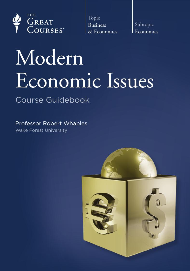 Modern Economic Issues Robert Whaples