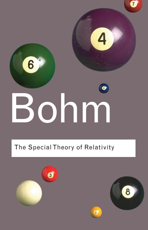 The Special Theory Of Relativity David Bohm