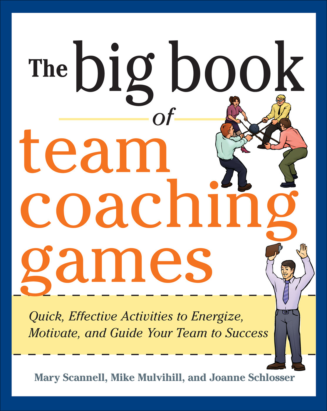 The Big Book Of Team Coaching Games Mary Scannell