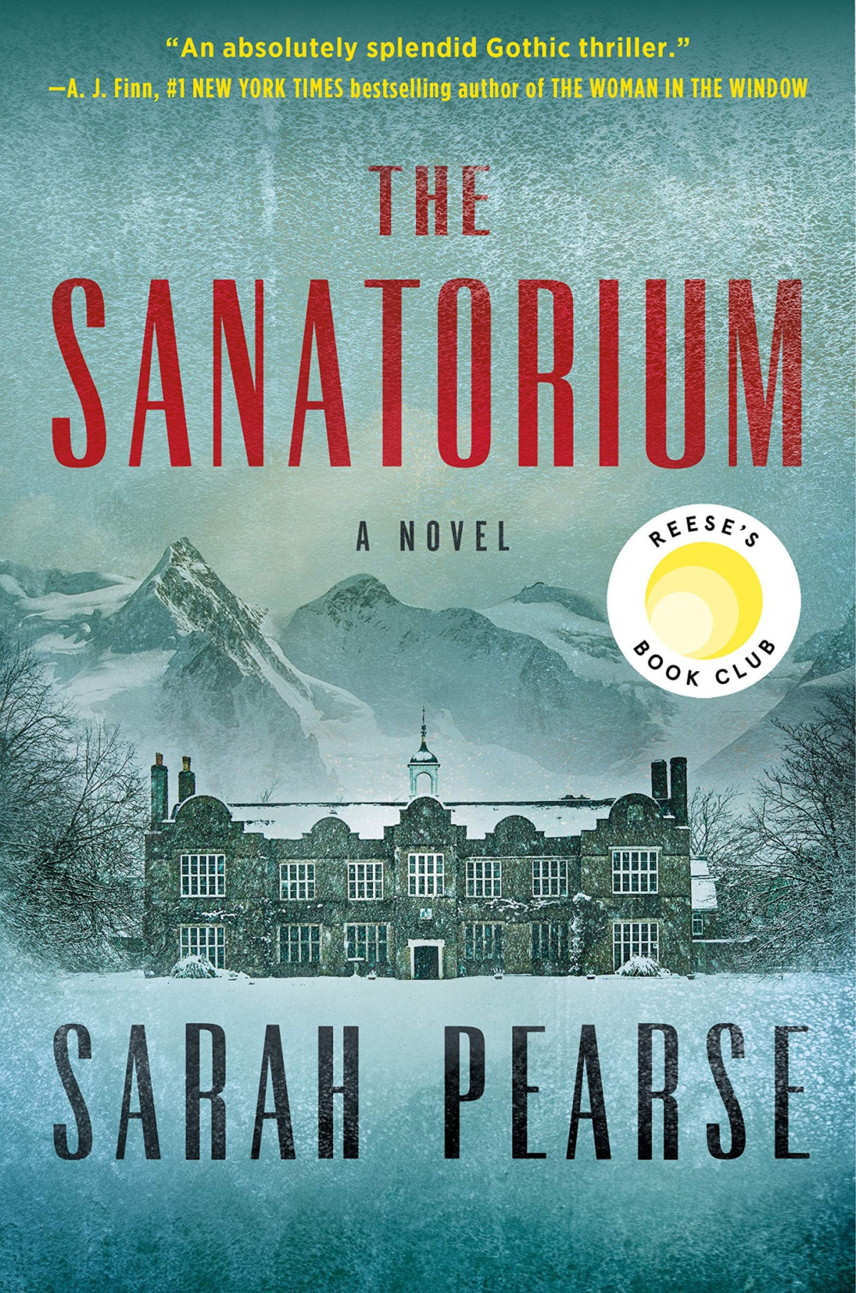 The Sanatorium 1st Edition Sarah Pearse