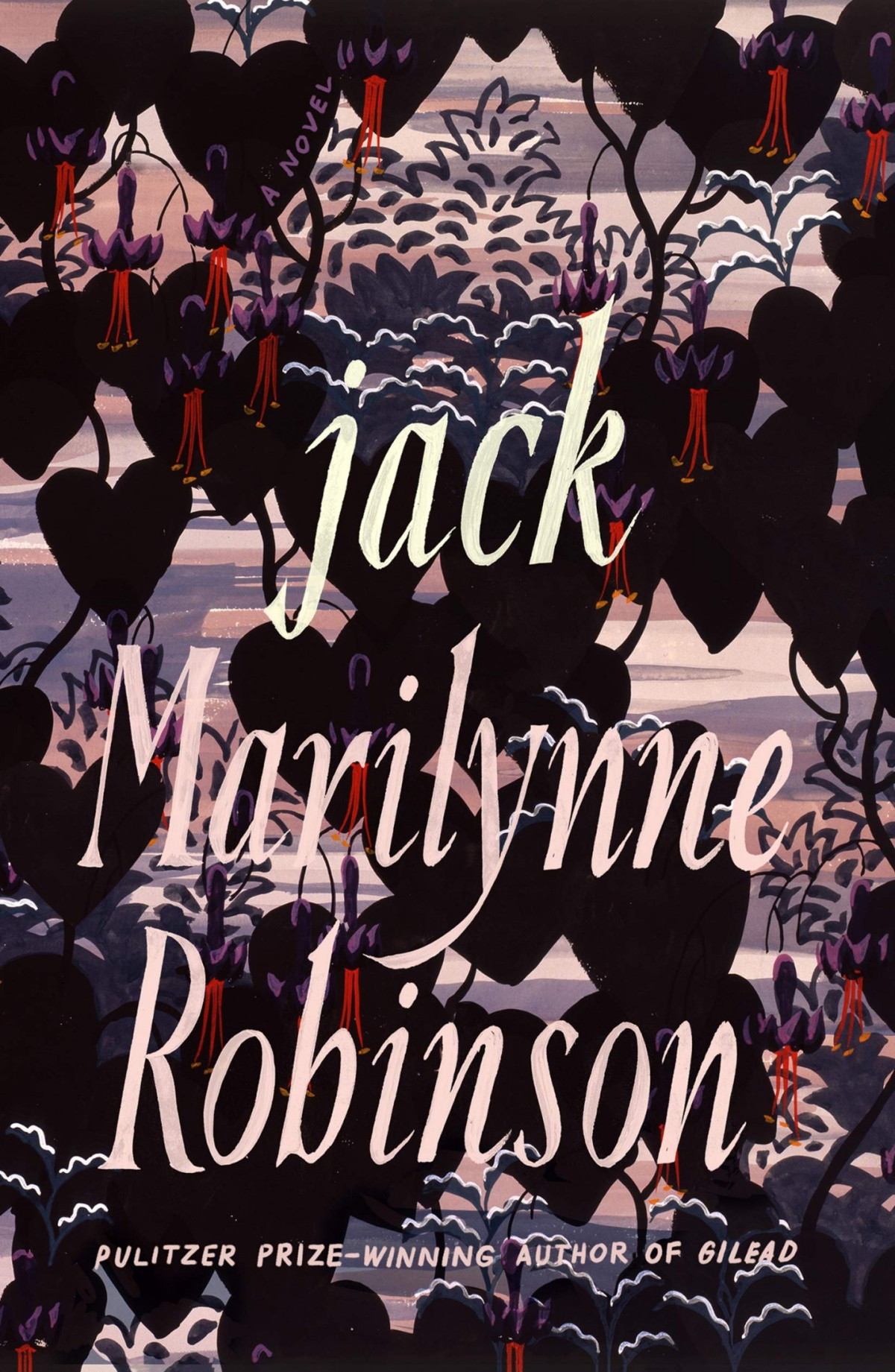 Jack A Novel Marilynne Robinson
