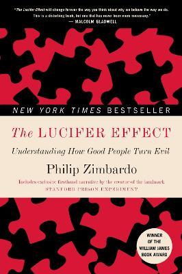 The Lucifer Effect Philip Zimbardo
