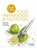 Aqa Gcse Food Preparation And Nutrition Alexis Rickus Bev Saunder