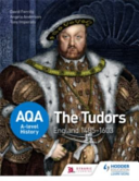 Aqa Alevel History The Tudors England 14851603 David Ferriby