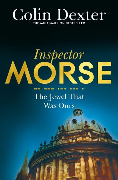 The Jewel That Was Ours Colin Dexter