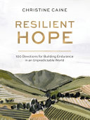 Resilient Hope Christine Caine