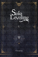 Solo Leveling Vol 5 Chugong