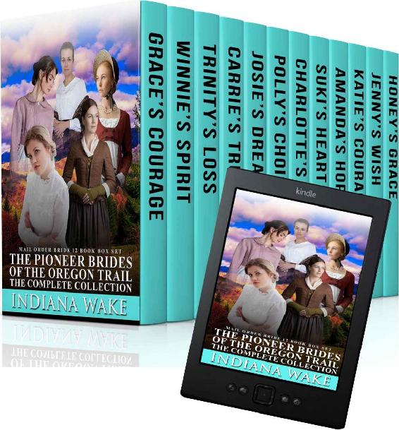 The Pioneer Brides Of The Oregon Trail 12book Collection Box Set Indiana Wake