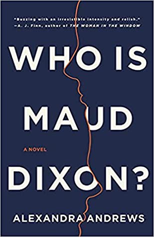Who Is Maud Dixon Alexandra Andrews
