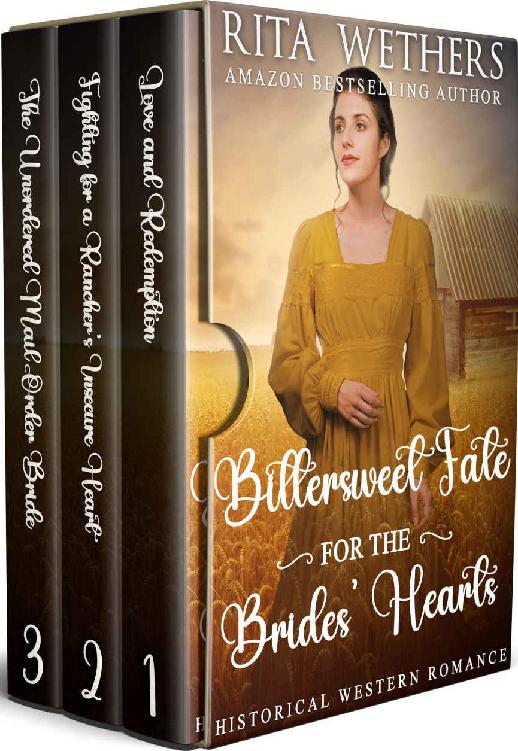 Bittersweet Fate For The Brides Hearts Box Set Rita Wethers