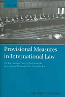 Provisional Measures In International Law Shabtai Rosenne
