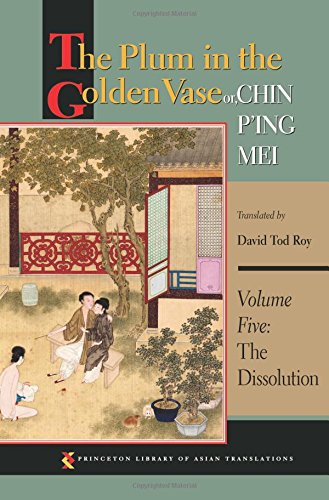 The Plum In The Golden Vase Or Chin Ping Mei Volume Five David Tod Roy