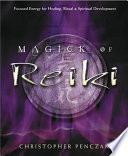 Magick Of Reiki Paperback Penczak Christopher Penczak Christopher