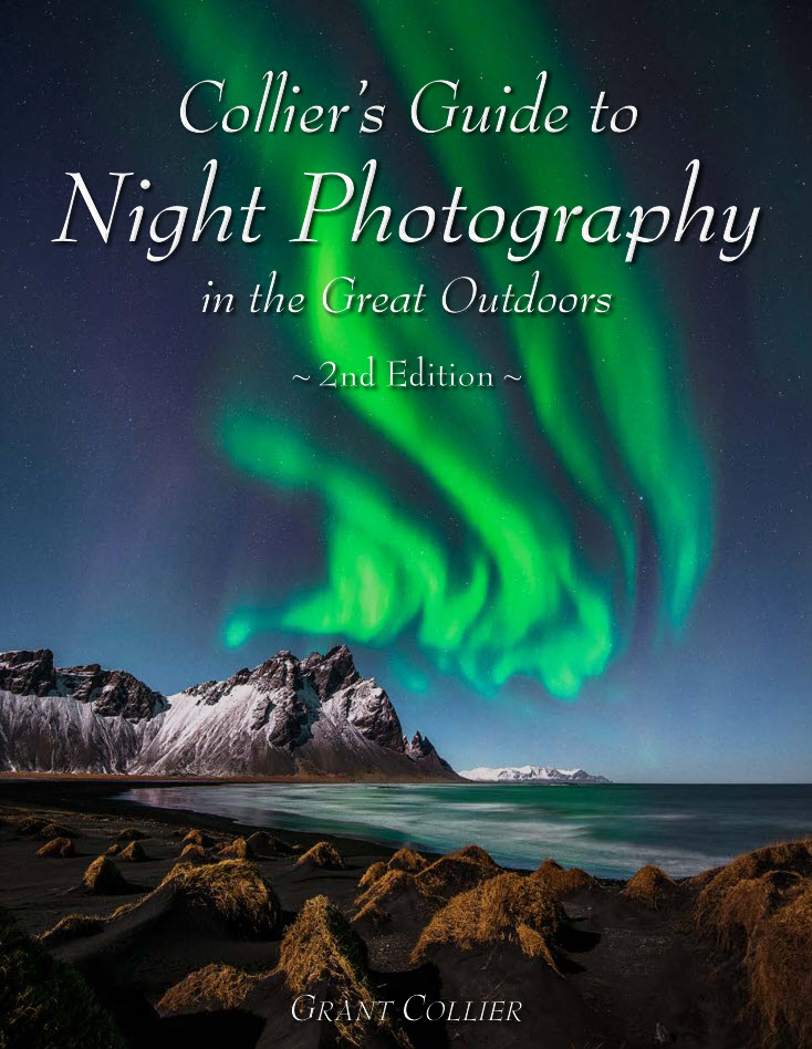 Colliers Guide To Night Photography 2nd Edition Grant Collier