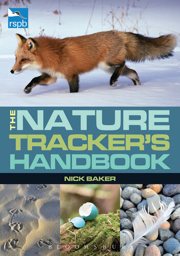 Rspb Nature Trackers Handbook Nick Baker