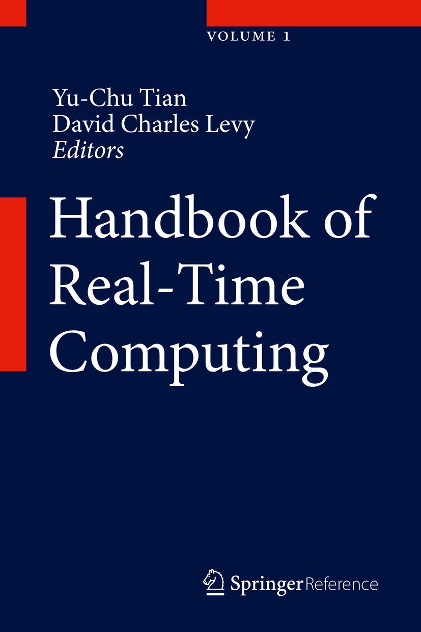 Handbook Of Realtime Computing 1st Ed 2022 Yuchu Tian Editor
