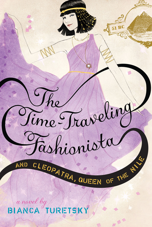 The Timetraveling Fashionista And Cleopatra Queen Of The Nile Bianca Turetsky