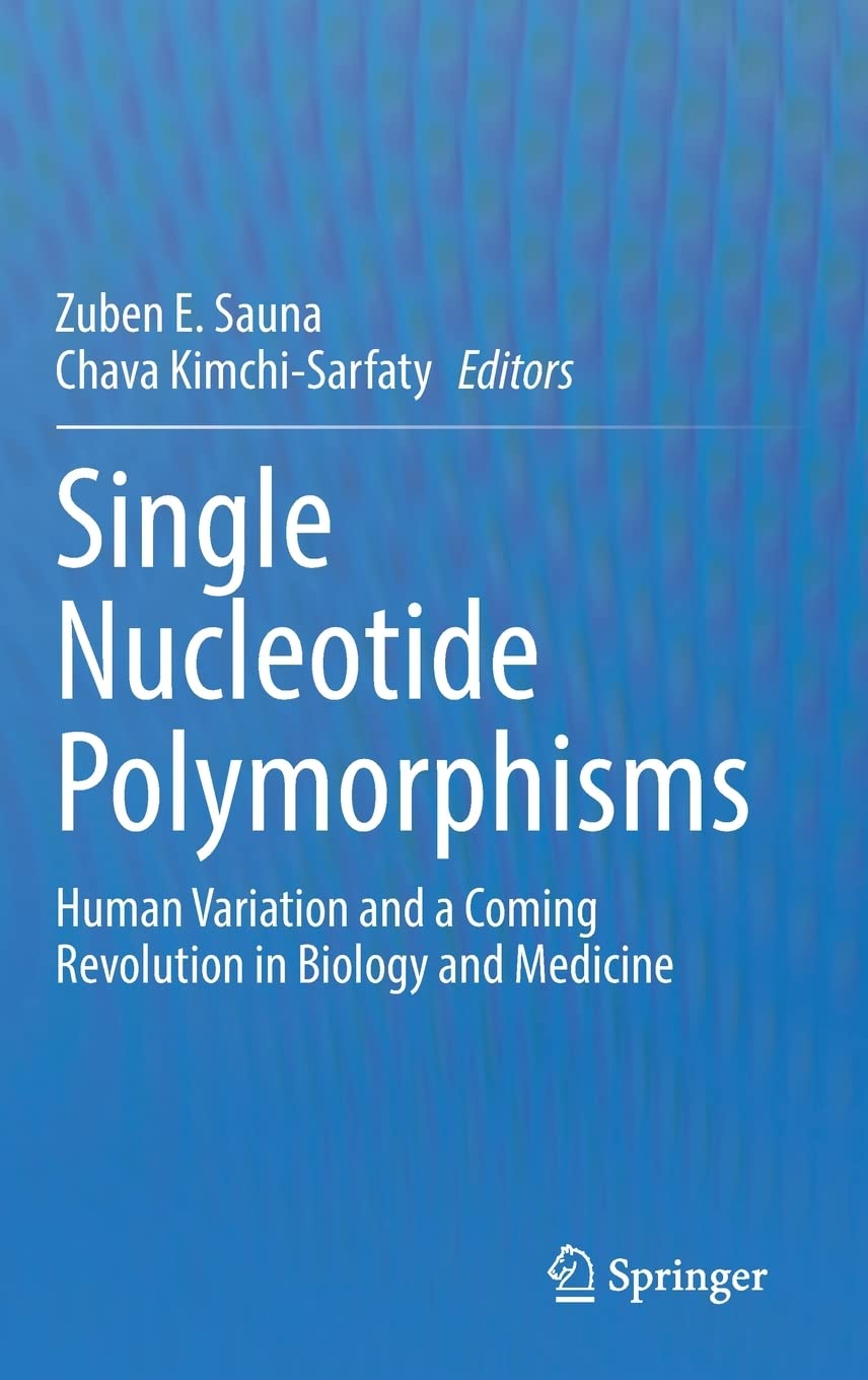 Single Nucleotide Polymorphisms Zuben E Sauna Chava Kimchisarfaty