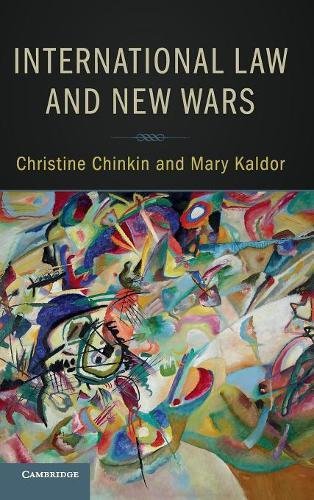International Law And New Wars First Christine Chinkin Mary Kaldor