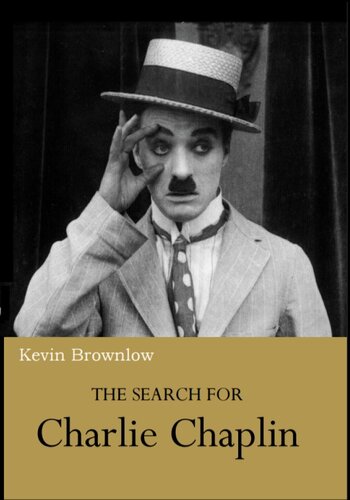 The Search For Chalie Chaplin Brownlow Kevin