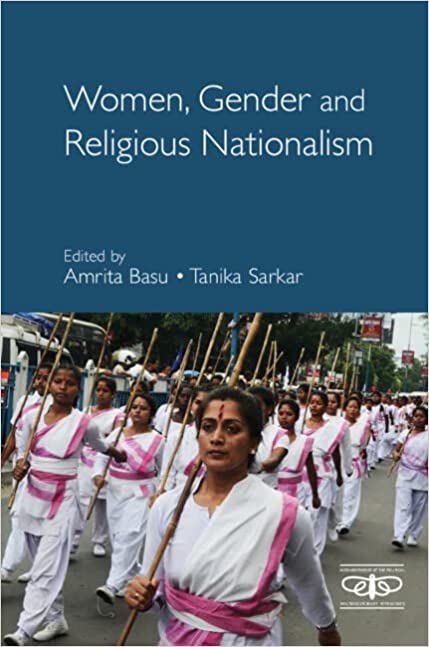 Women Gender And Religious Nationalism Amrita Basu Tanika Sarkar