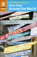 The Rough Guide To Firsttime Around The World Rough Guides