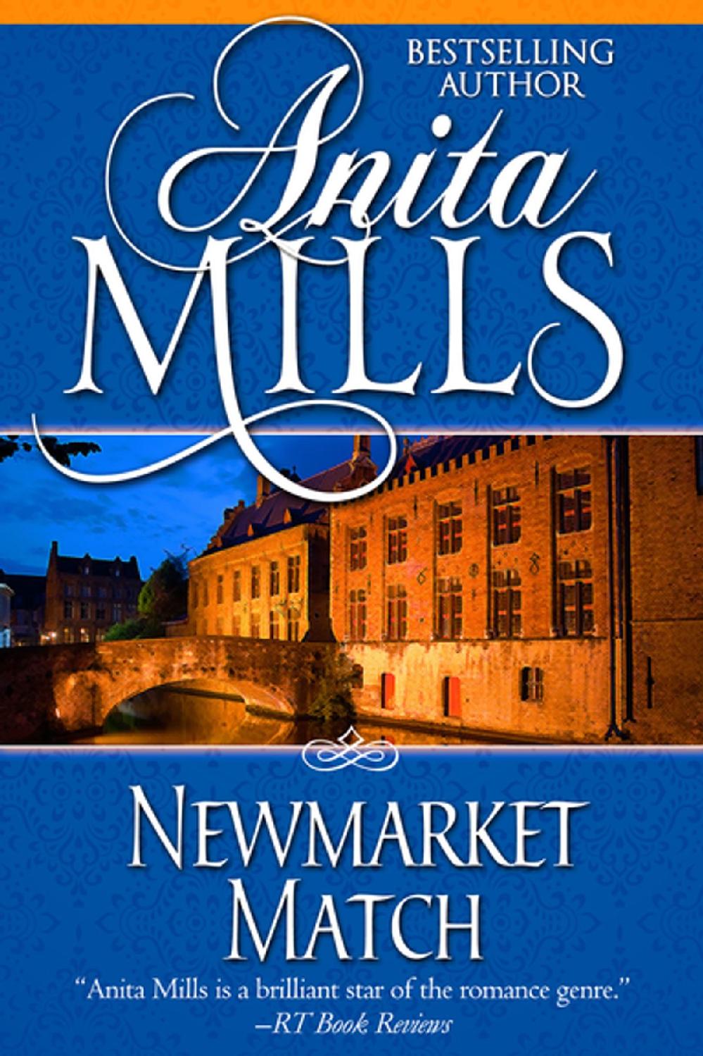 Newmarket Match Anita Mills