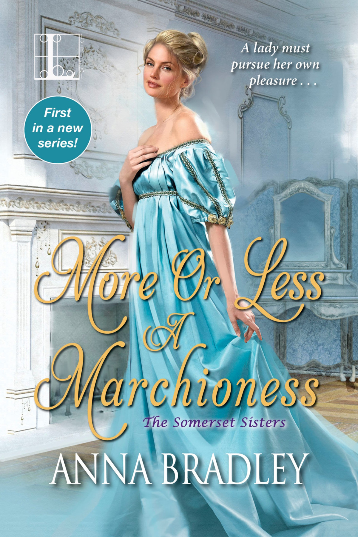 More Or Less A Marchioness Anna Bradley