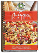 Autumn In A Jiffy All Your Favorite Flavors Of Fall Updated With Photos Seasonal Cookbook Collection Gooseberry Patch