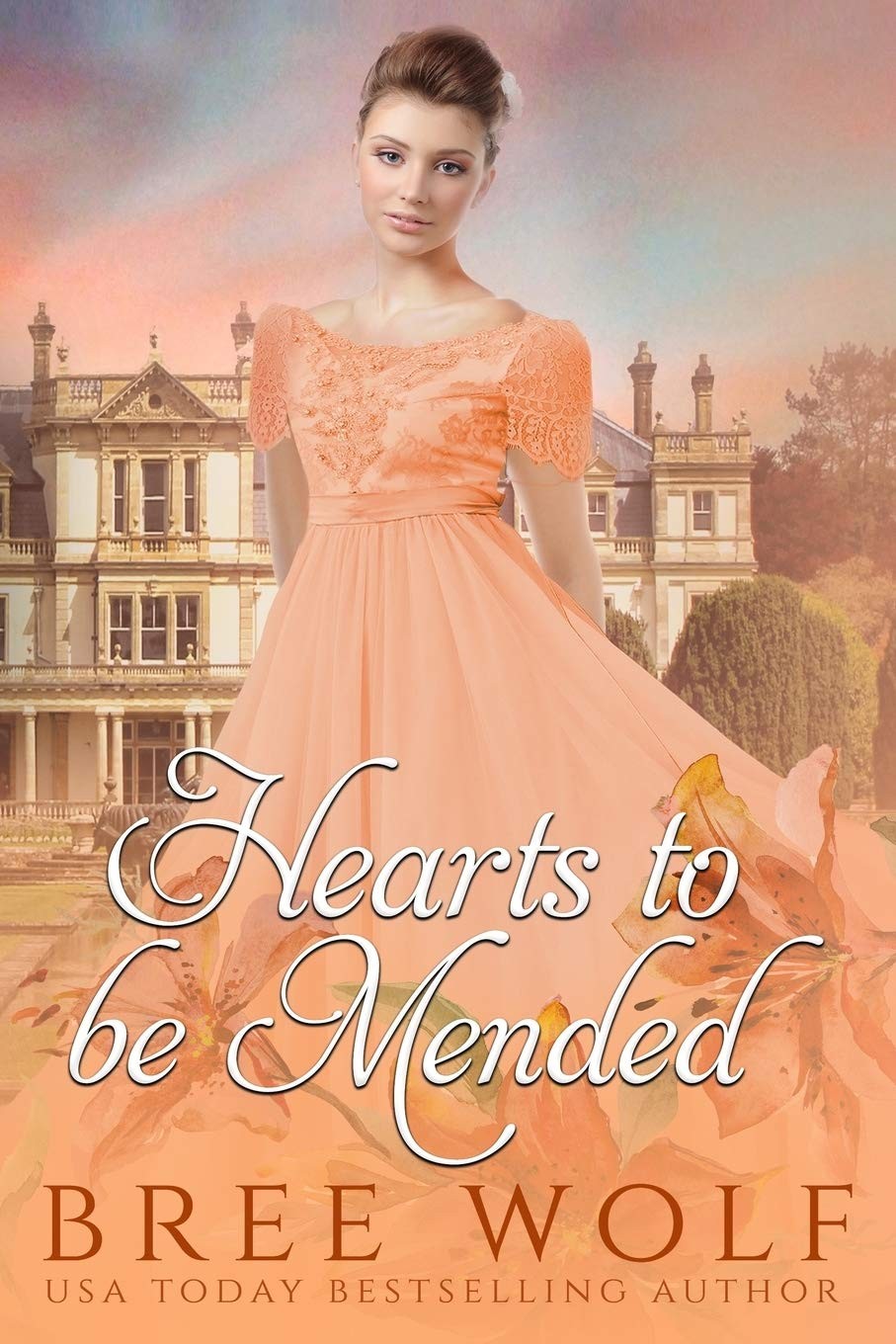 Hearts To Be Mended Bree Wolf